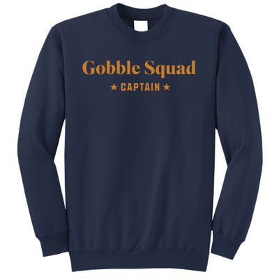 Gobble Squad Captain Gobble Gobble Gobble Sweatshirt