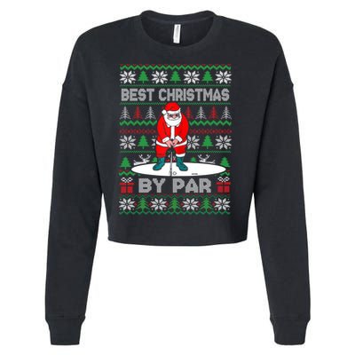 Golf Santa Claus Best Christmas By Par Cropped Pullover Crew
