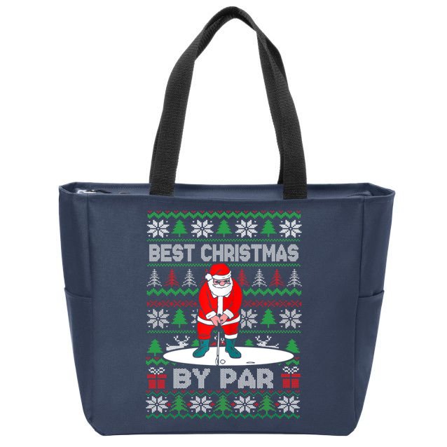 Golf Santa Claus Best Christmas By Par Zip Tote Bag