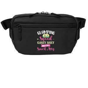 Glamping Squad Classy Sassy Glamper Glamorous Camping Camper Crossbody Pack