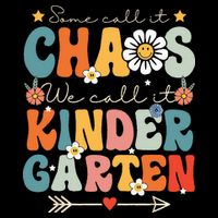 Groovy Some Call It Chaos We Call It Kindergarten Teachers 16 in Basic Backpack