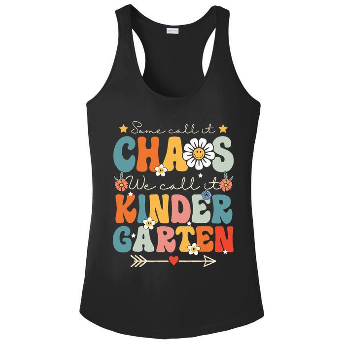 Groovy Some Call It Chaos We Call It Kindergarten Teachers Ladies PosiCharge Competitor Racerback Tank