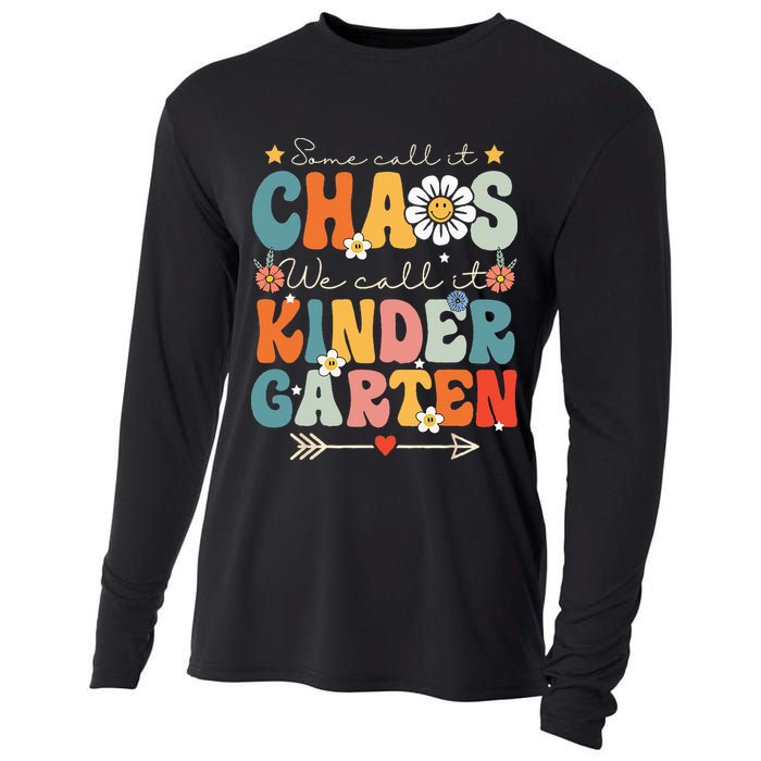 Groovy Some Call It Chaos We Call It Kindergarten Teachers Cooling Performance Long Sleeve Crew
