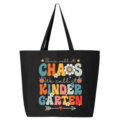 Groovy Some Call It Chaos We Call It Kindergarten Teachers 25L Jumbo Tote