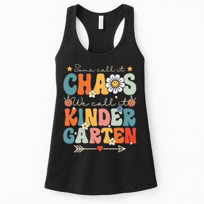 Groovy Some Call It Chaos We Call It Kindergarten Teachers Womens Tank Top