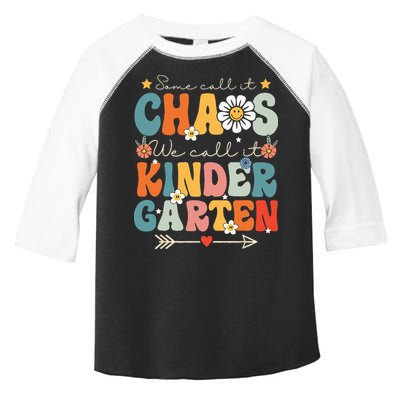 Groovy Some Call It Chaos We Call It Kindergarten Teachers Toddler Fine Jersey T-Shirt