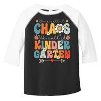 Groovy Some Call It Chaos We Call It Kindergarten Teachers Toddler Fine Jersey T-Shirt