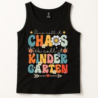 Groovy Some Call It Chaos We Call It Kindergarten Teachers Tank Top