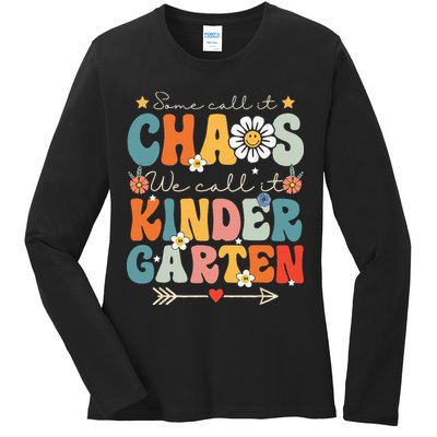 Groovy Some Call It Chaos We Call It Kindergarten Teachers Ladies Long Sleeve Shirt