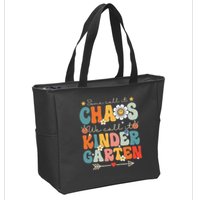 Groovy Some Call It Chaos We Call It Kindergarten Teachers Zip Tote Bag