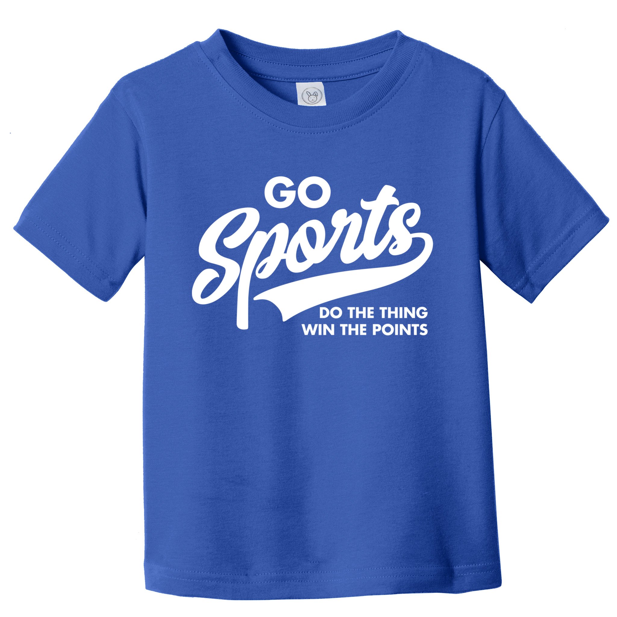 Go Sports Do The Thing Win The Points Toddler T-Shirt