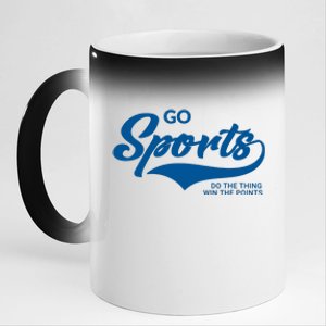 Go Sports! Do The Thing Win The Points Funny Sportsball 11oz Black Color Changing Mug