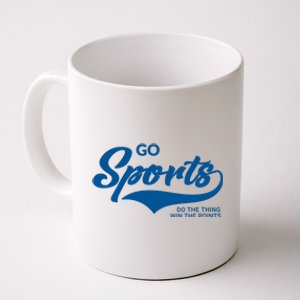 Go Sports! Do The Thing Win The Points Funny Sportsball Coffee Mug