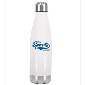 Go Sports! Do The Thing Win The Points Funny Sportsball Stainless Steel Insulated Water Bottle