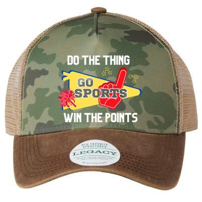 Go Sports Do The Thing Win The Points Funny Legacy Tie Dye Trucker Hat