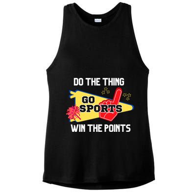 Go Sports Do The Thing Win The Points Funny Ladies PosiCharge Tri-Blend Wicking Tank