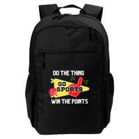 Go Sports Do The Thing Win The Points Funny Backpack