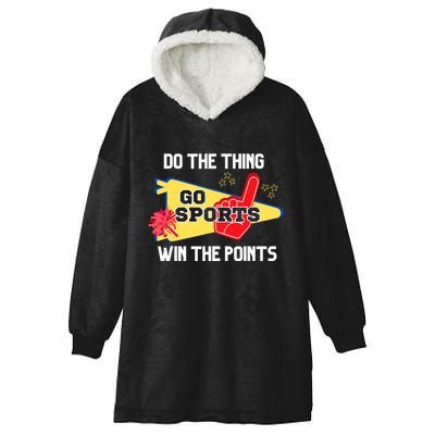 Go Sports Do The Thing Win The Points Funny Hooded Wearable Blanket