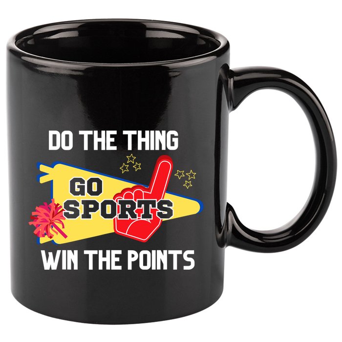 Go Sports Do The Thing Win The Points Funny 11oz C Handle Ceramic Mug