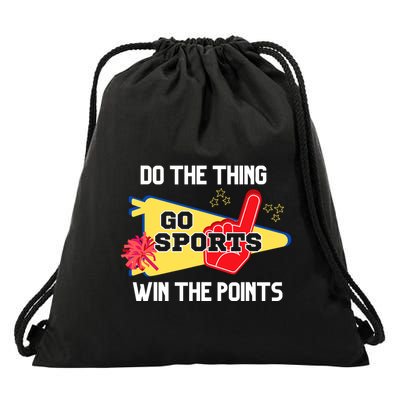 Go Sports Do The Thing Win The Points Funny Drawstring Bag