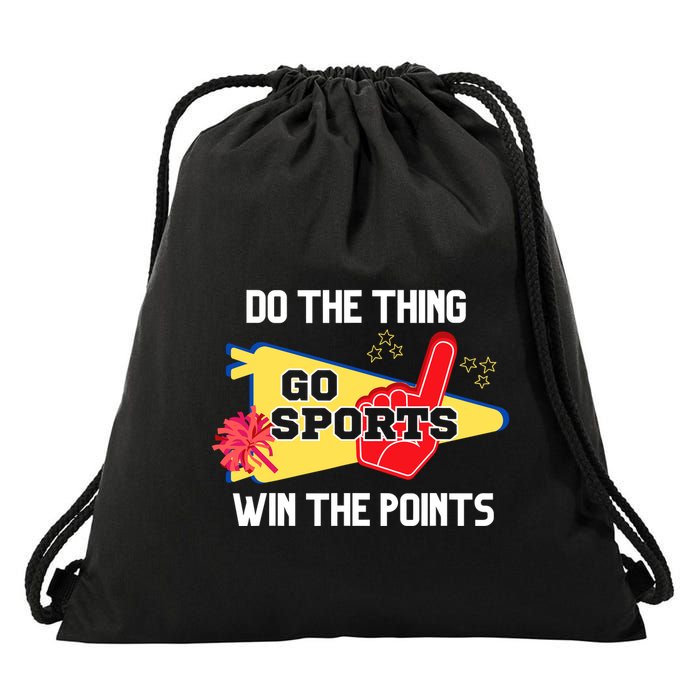Go Sports Do The Thing Win The Points Funny Drawstring Bag