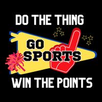 Go Sports Do The Thing Win The Points Funny Flatbill Hat