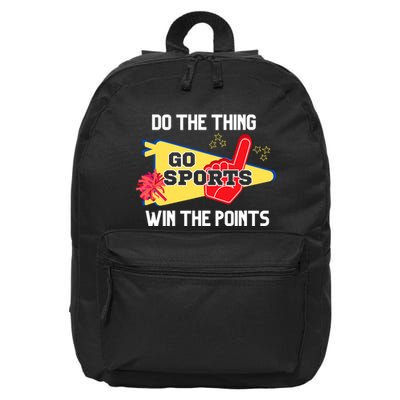 Go Sports Do The Thing Win The Points Funny 16 in Basic Backpack