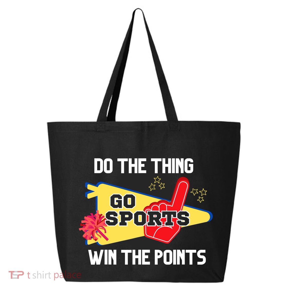 Go Sports Do The Thing Win The Points Funny 25L Jumbo Tote