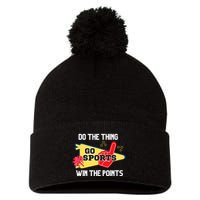 Go Sports Do The Thing Win The Points Funny Pom Pom 12in Knit Beanie