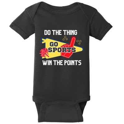 Go Sports Do The Thing Win The Points Funny Baby Bodysuit