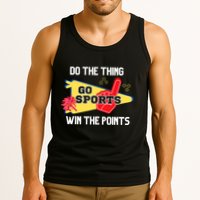 Go Sports Do The Thing Win The Points Funny Tank Top
