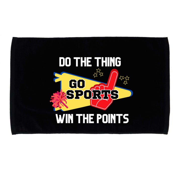 Go Sports Do The Thing Win The Points Funny Microfiber Hand Towel