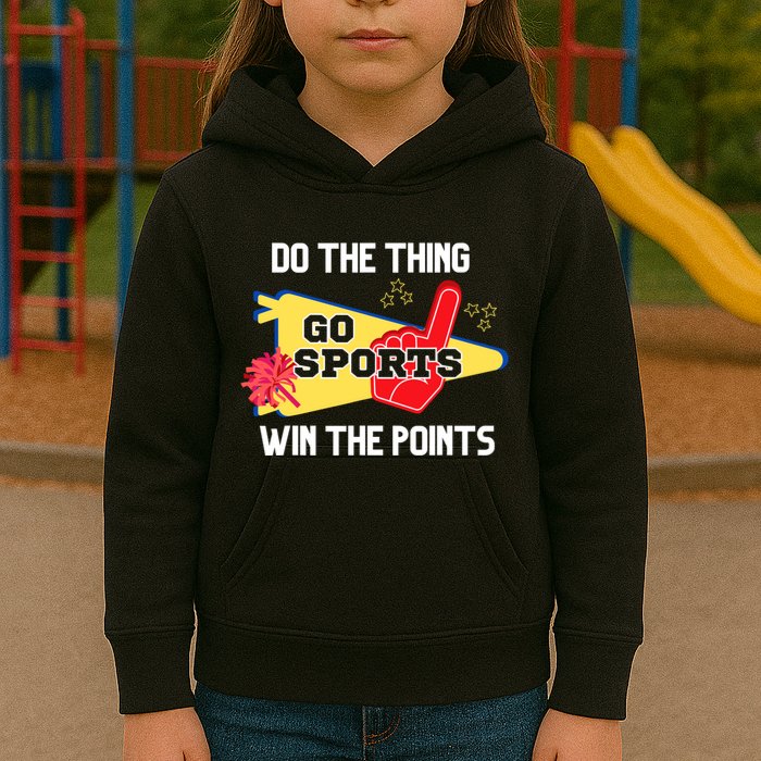 Go Sports Do The Thing Win The Points Funny Kids Hoodie