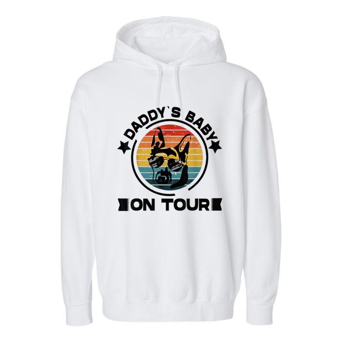 German Shepherd Daddys Dog On Tour Vintage German Shepard Garment-Dyed Fleece Hoodie