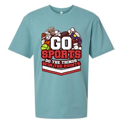 Go Sports Do The Things Win The Points Athlete Football Meaningful Gift Sueded Cloud Jersey T-Shirt