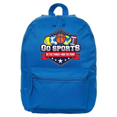 Go Sports Do The Things Win The Points Fan Athletic Game Gift 16 in Basic Backpack