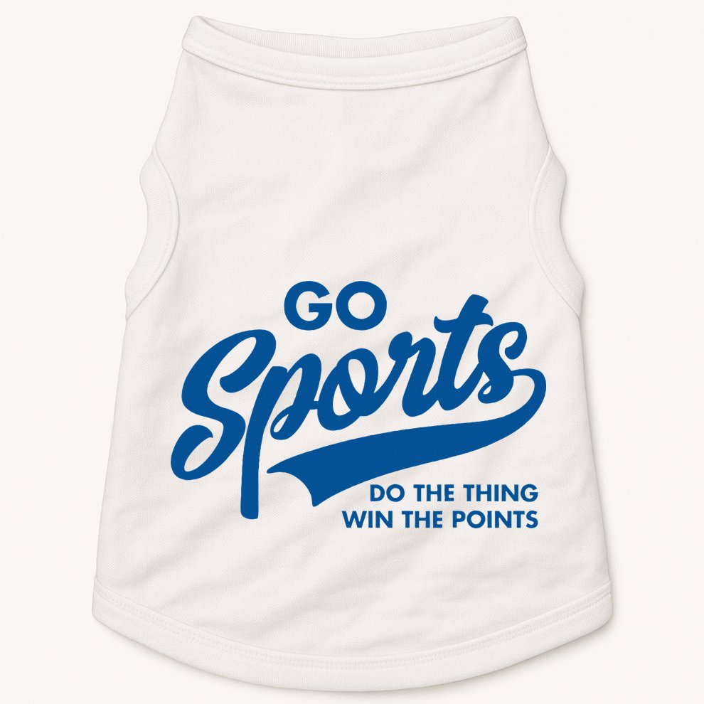 Go Sports Do The Thing Win The Points Doggie Tank