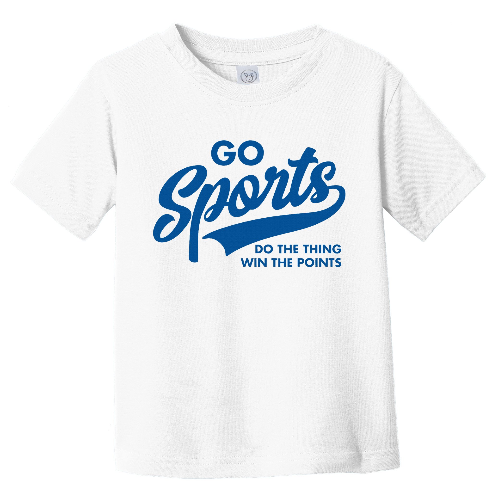 Go Sports Do The Thing Win The Points Toddler T-Shirt