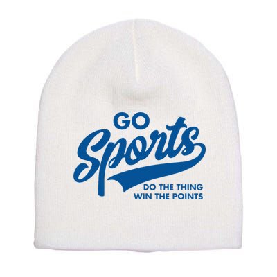 Go Sports Do The Thing Win The Points Short Acrylic Beanie