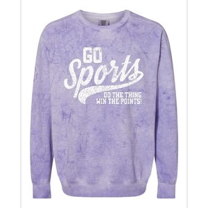 Go Sports Do The Thing Win The Points Funny Retro Colorblast Crewneck Sweatshirt