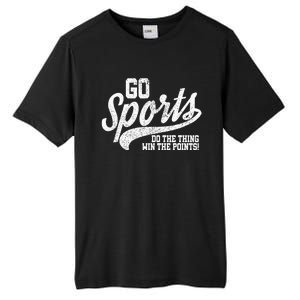 Go Sports Do The Thing Win The Points Funny Retro Tall Fusion ChromaSoft Performance T-Shirt