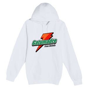 Gatumadre Sports Drink Parody Funny Mexican Premium Pullover Hoodie