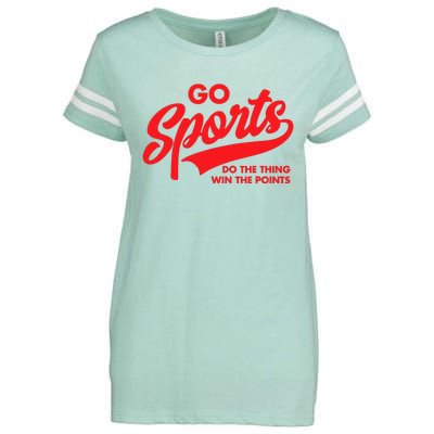 Go Sports Do The Thing Win The Points Funny Red Text Enza Ladies Jersey Football T-Shirt