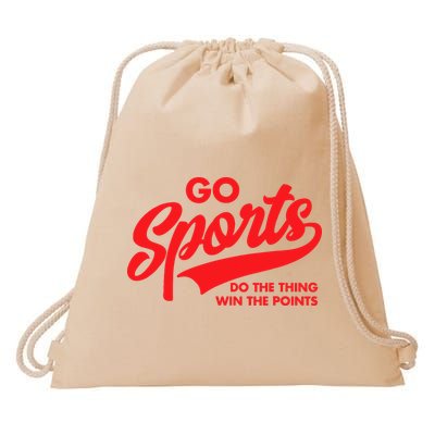 Go Sports Do The Thing Win The Points Funny Red Text Drawstring Bag
