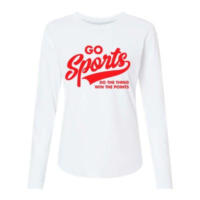 Go Sports Do The Thing Win The Points Funny Red Text Womens Cotton Relaxed Long Sleeve T-Shirt