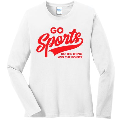 Go Sports Do The Thing Win The Points Funny Red Text Ladies Long Sleeve Shirt