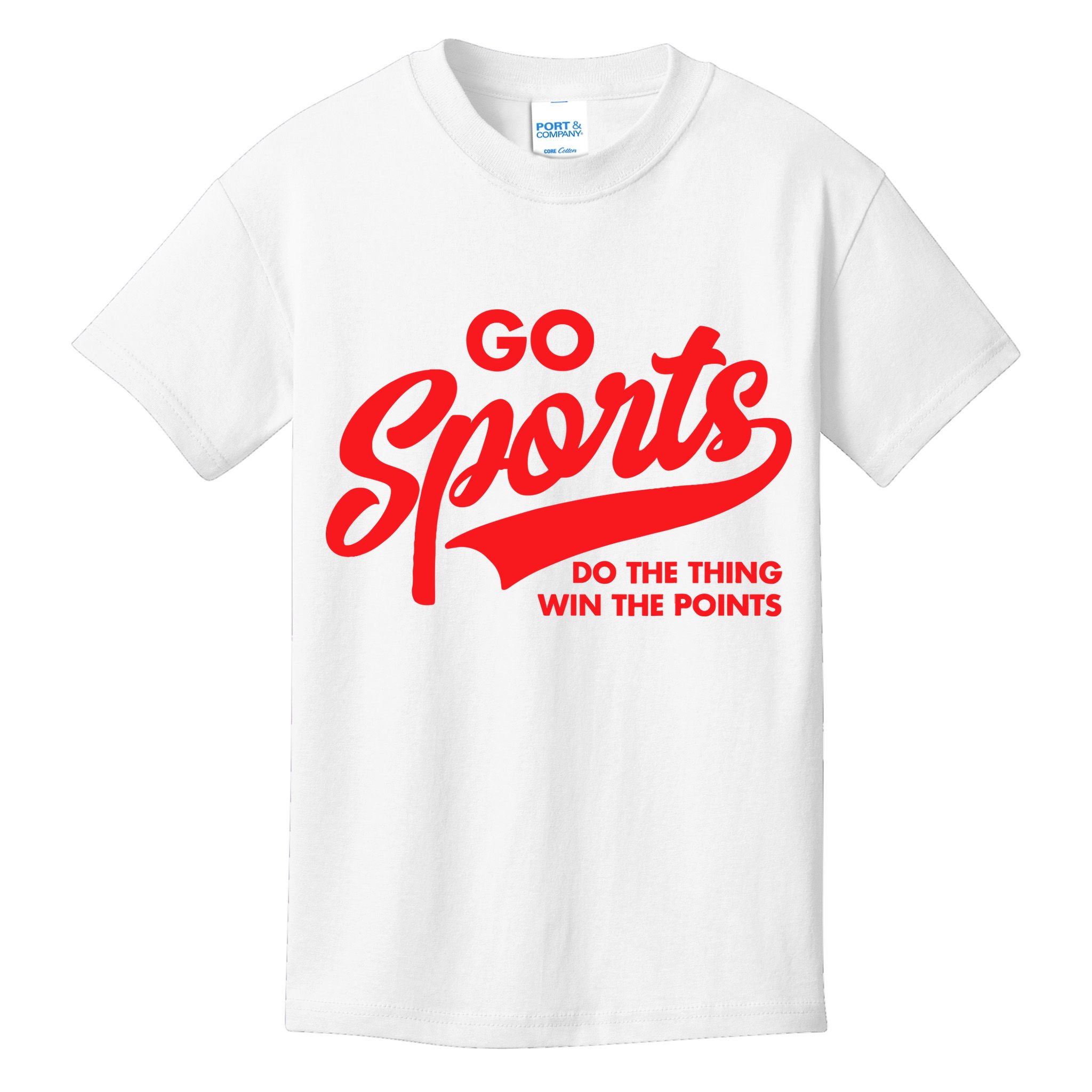 Go Sports Do The Thing Win The Points Funny Red Text Kids T-Shirt