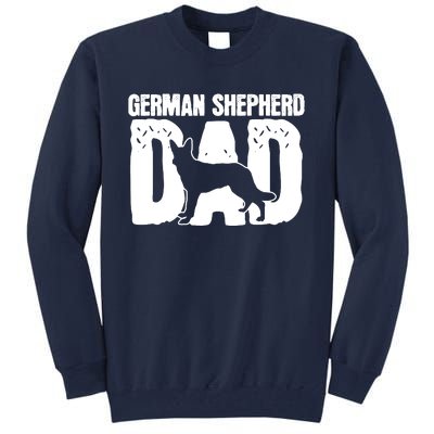 German Shepherd Dad Dog Lover Fathers Day Tall Sweatshirt