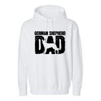 German Shepherd Dad Dog Lover Fathers Day Garment-Dyed Fleece Hoodie