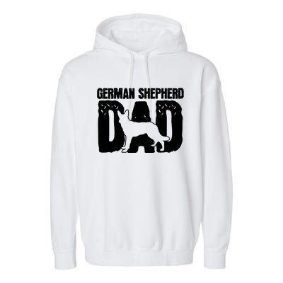 German Shepherd Dad Dog Lover Fathers Day Garment-Dyed Fleece Hoodie